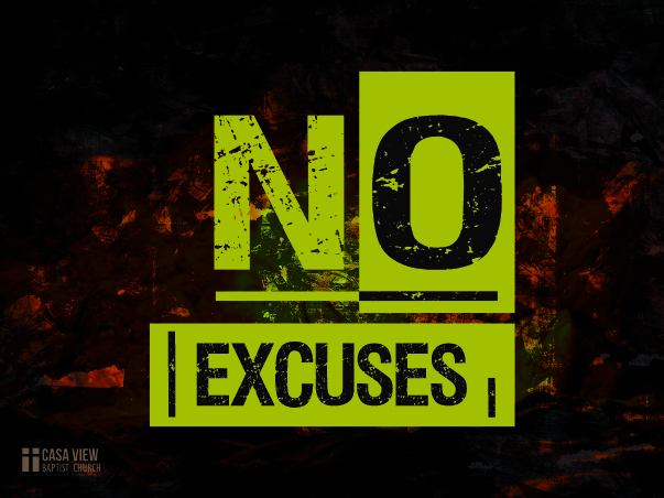 No Excuses